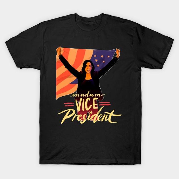 Kamala Harris - Madam Vice President T-Shirt by Nashida Said